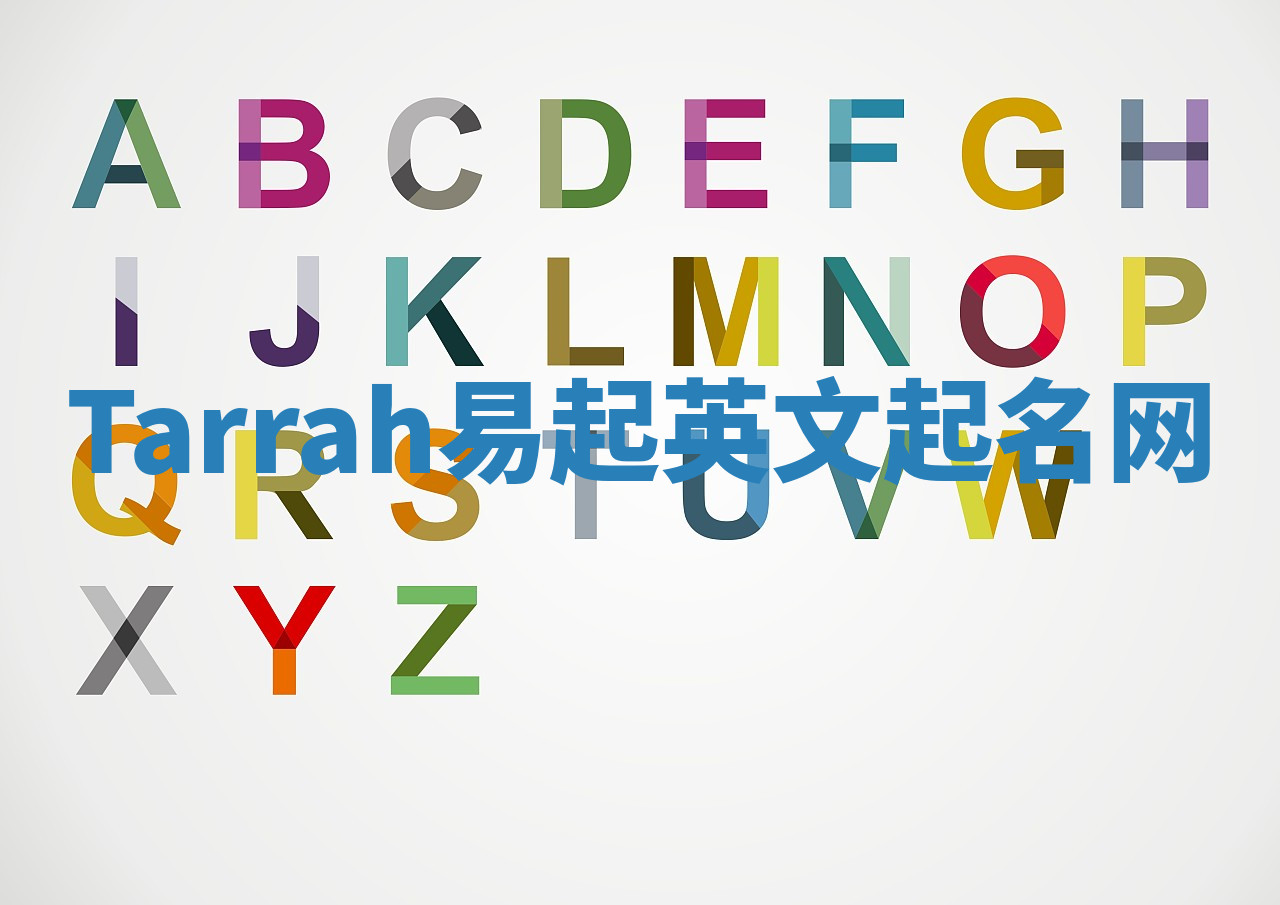 Tarrah易起英文起名网 Tarrah易起英文起名网